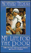 My Life for the Poor: Mother Teresa of Calcutta