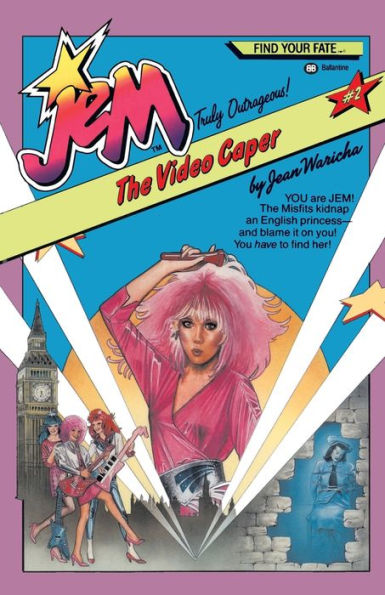 Jem #2: The Video Caper: YOU are JEM! The Misfits kidnap an English princess -- and blame it on you! You have to find her!