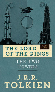 Title: The Two Towers (Lord of the Rings Part 2), Author: J. R. R. Tolkien