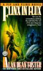 Flinx in Flux (Pip and Flinx Adventure Series #5)