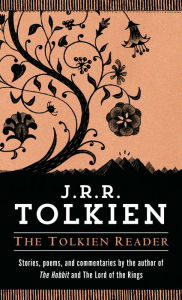 Title: The Tolkien Reader, Author: J. R. R. Tolkien