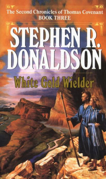 White Gold Wielder (Second Chronicles Series #3)