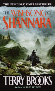 Title: The Wishsong of Shannara (Shannara Series #3), Author: Terry Brooks