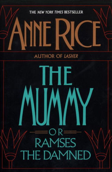 The Mummy, or Ramses the Damned