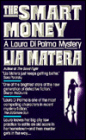 The Smart Money (Laura Di Palma Series #1)