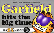 Garfield Hits the Big Time (Garfield Series #25)