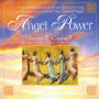 Angel Power: A Beautiful Introduction to the Invisible Heavenly Host and this Immense Power of the Nine Choirs of Angels