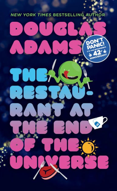 Don't Panic: The Hitch-hiker's Guide to the Galaxy, The Restaurant at the  End of the Universe: The Original Albums