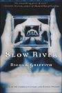 Slow River