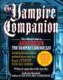 Vampire Companion: The Official Guide to Anne Rice's The Vampire Chronicles