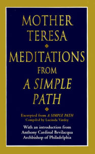 Title: Meditations from a Simple Path, Author: Mother Teresa