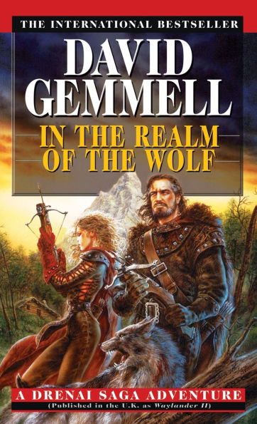 In the Realm of the Wolf (Drenai Series)