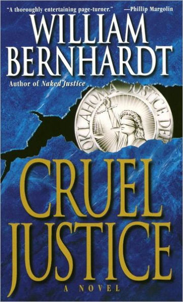 Cruel Justice (Ben Kincaid Series #5)