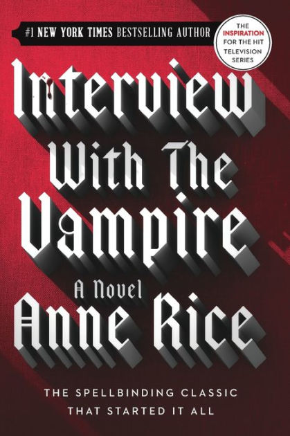 Interview with the Vampire (Vampire Chronicles Series #1)|Paperback