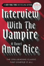 Interview with the Vampire (Vampire Chronicles Series #1)