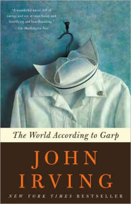 Title: The World According to Garp, Author: John Irving