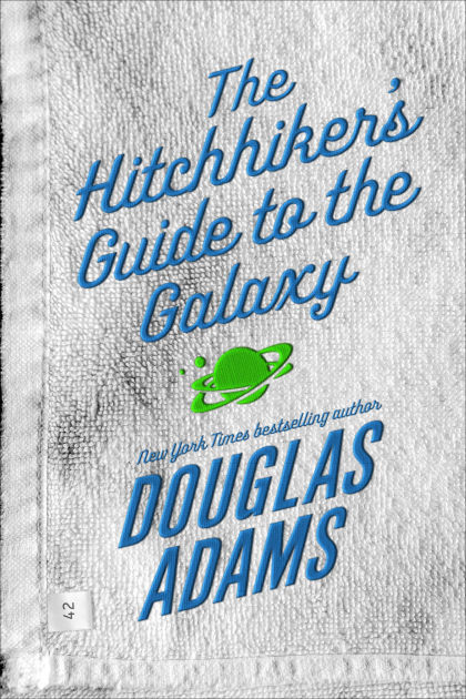 The Hitchhiker's Guide to the Galaxy (Hitchhiker's Guide Series #1) by  Douglas Adams, Paperback