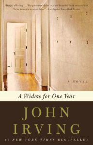 Title: A Widow for One Year, Author: John Irving