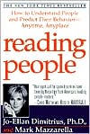 Reading People: How to Understand People and Predict Their Behavior-Anytime, Anyplace