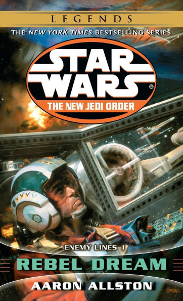 Star Wars The New Jedi Order #11: Enemy Lines I: Rebel Dream