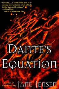 Title: Dante's Equation, Author: Jane Jensen