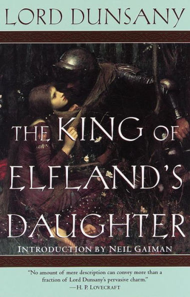 The King of Elfland's Daughter: A Novel