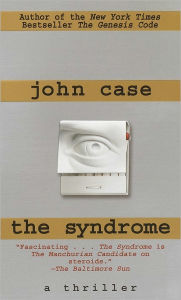 Title: The Syndrome, Author: John Case