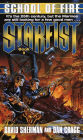 School of Fire (Starfist Series #2)