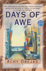 Title: Days of Awe, Author: Achy Obejas