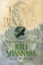 Ilse Witch (Voyage of the Jerle Shannara Series #1)