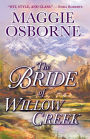 The Bride of Willow Creek: A Novel