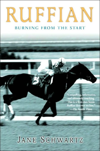 Ruffian: Burning from the Start