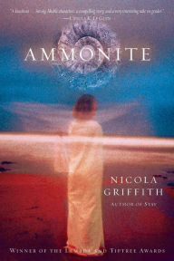 Title: Ammonite, Author: Nicola Griffith