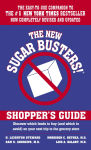 Alternative view 1 of The New Sugar Busters! Shopper's Guide: Discover Which Foods to Buy (And Which to Avoid) on Your Next Trip to the Grocery Store