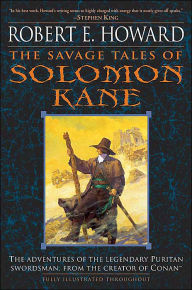 Title: The Savage Tales of Solomon Kane, Author: Robert E. Howard