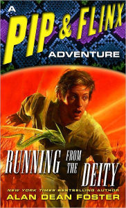 Running from the Deity (Pip and Flinx Adventure Series #10)