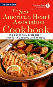 Title: The New American Heart Association Cookbook, Author: American Heart Association