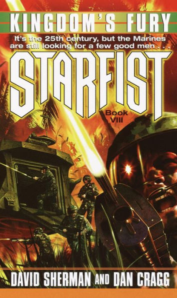 Kingdom's Fury (Starfist Series #8)