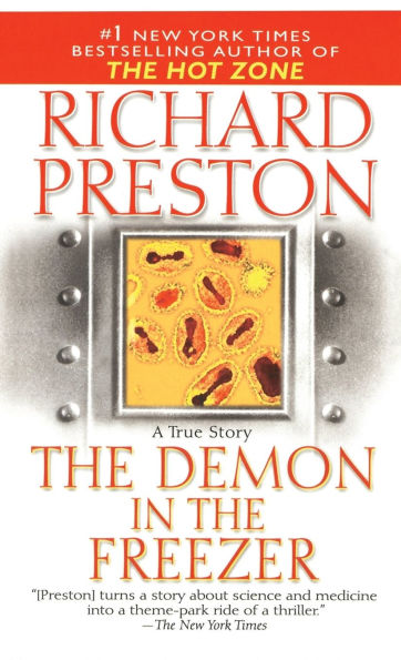 The Demon in the Freezer: A True Story