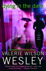 Dying in the Dark (Tamara Hayle Series #7)
