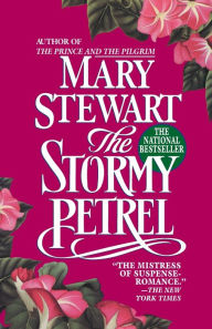 Title: The Stormy Petrel, Author: Mary Stewart