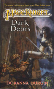 Title: Mage Knight 2: Dark Debts, Author: Doranna Durgin