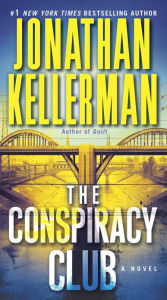 Title: The Conspiracy Club, Author: Jonathan Kellerman