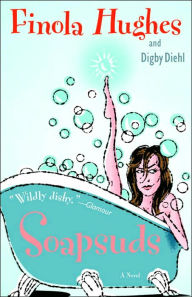 Soapsuds: A Novel