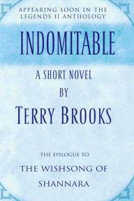 Title: Indomitable (Shannara Series), Author: Terry Brooks