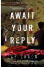 Await Your Reply: A Novel