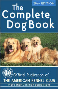 Title: The Complete Dog Book, Author: American Kennel Club