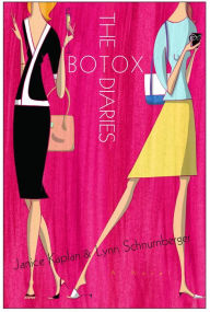 Title: The Botox Diaries, Author: Janice Kaplan