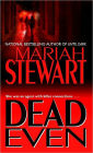 Dead Even (Dead Series #3)