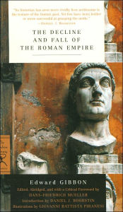 The Decline and Fall of the Roman Empire (The Modern Library Classics Series)